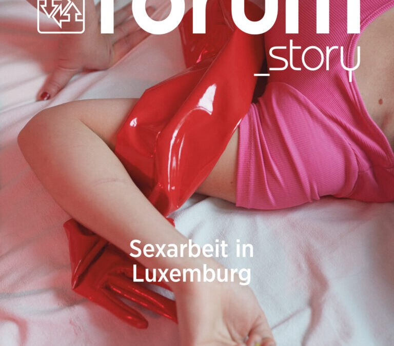Forum 446: Sexarbeit in Luxemburg